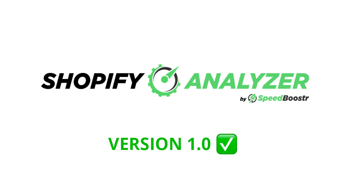 shopify analyzer optimization app