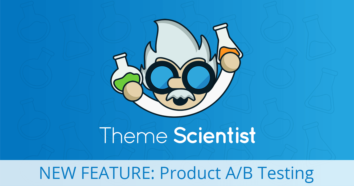 theme scientist feature - product ab testing